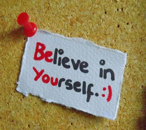 Believe in yourself